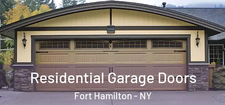  Residential Garage Doors Fort Hamilton - NY