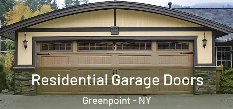 Residential Garage Doors Greenpoint - NY