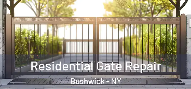 Residential Gate Repair Bushwick - NY