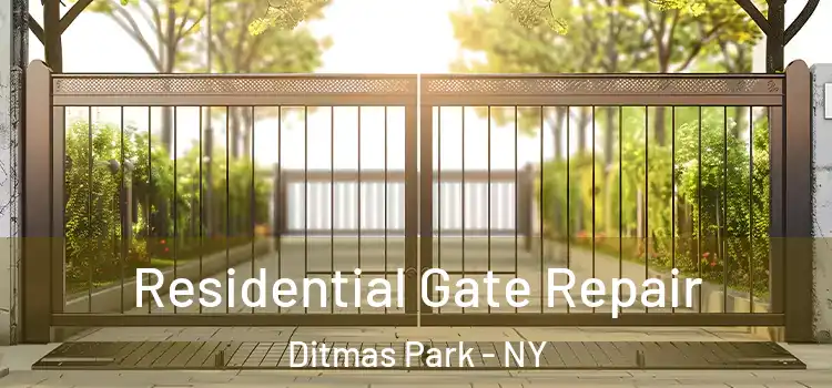  Residential Gate Repair Ditmas Park - NY