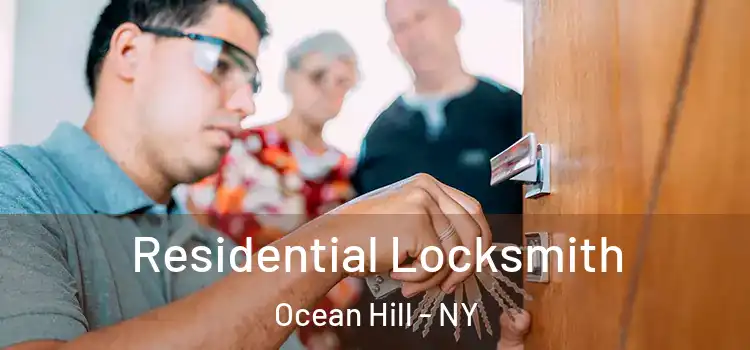 Residential Locksmith Ocean Hill - NY