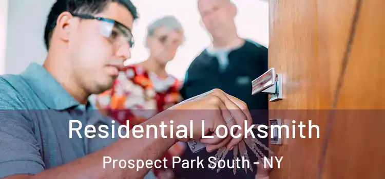Residential Locksmith Prospect Park South - NY