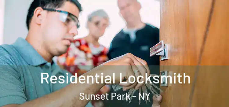 Residential Locksmith Sunset Park - NY