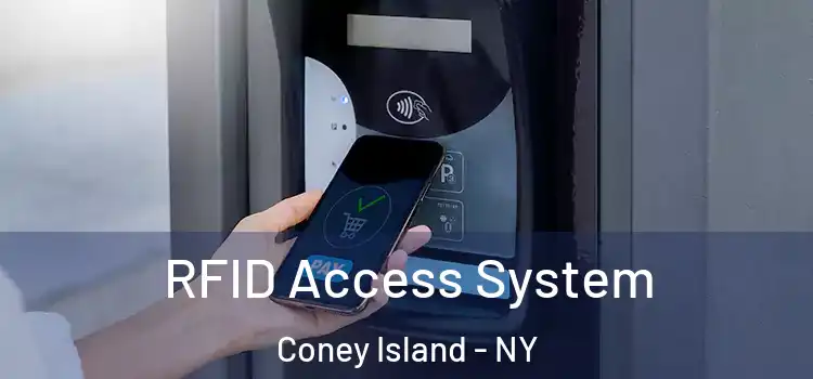 RFID Access System Coney Island - NY