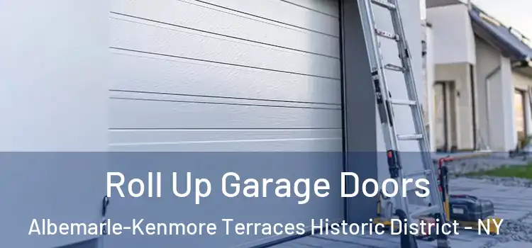  Roll Up Garage Doors Albemarle-Kenmore Terraces Historic District - NY