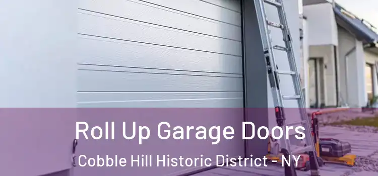  Roll Up Garage Doors Cobble Hill Historic District - NY