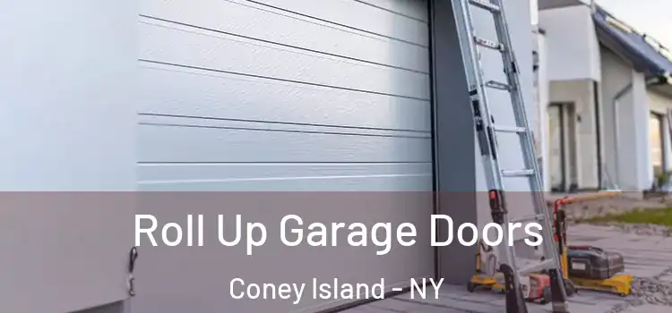  Roll Up Garage Doors Coney Island - NY