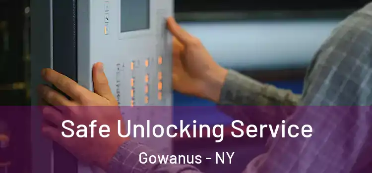 Safe Unlocking Service Gowanus - NY