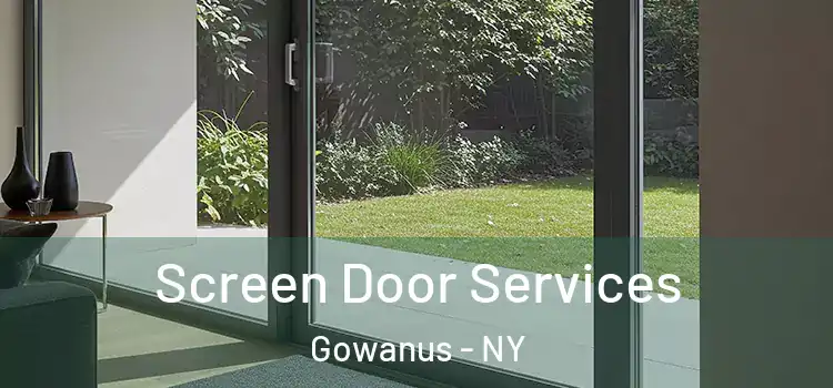 Screen Door Services Gowanus - NY
