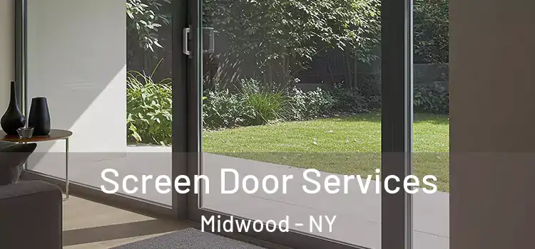 Screen Door Services Midwood - NY