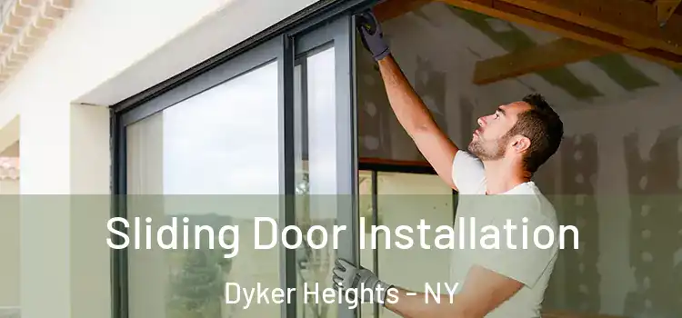 Sliding Door Installation Dyker Heights - NY