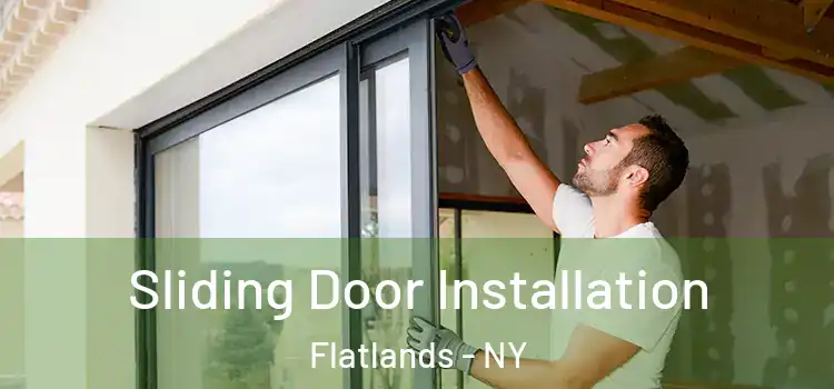  Sliding Door Installation Flatlands - NY