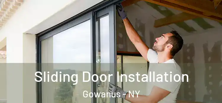 Sliding Door Installation Gowanus - NY