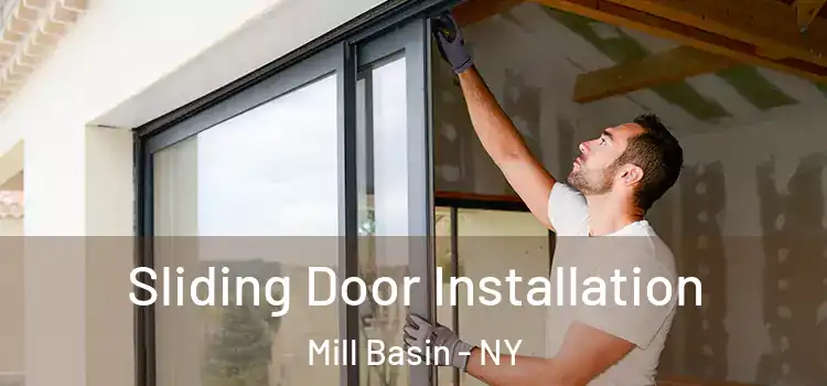 Sliding Door Installation Mill Basin - NY