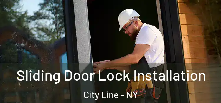 Sliding Door Lock Installation City Line - NY