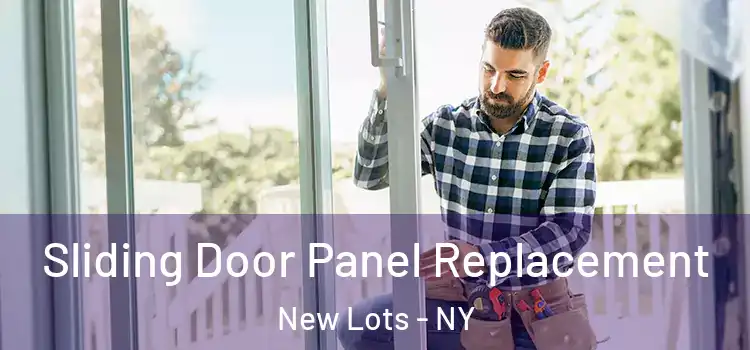  Sliding Door Panel Replacement New Lots - NY