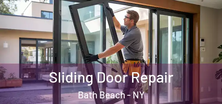  Sliding Door Repair Bath Beach - NY