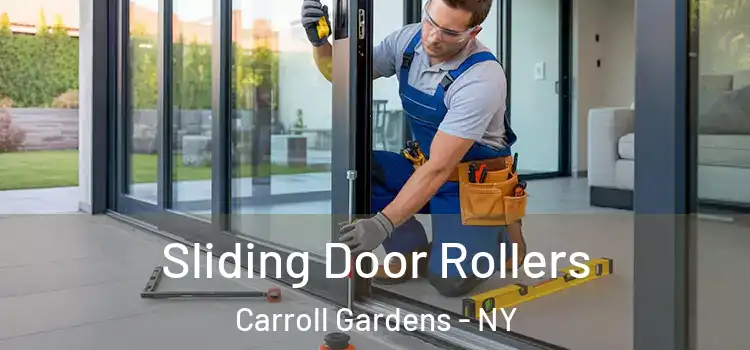  Sliding Door Rollers Carroll Gardens - NY