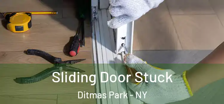  Sliding Door Stuck Ditmas Park - NY