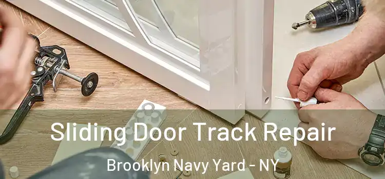 Sliding Door Track Repair Brooklyn Navy Yard - NY