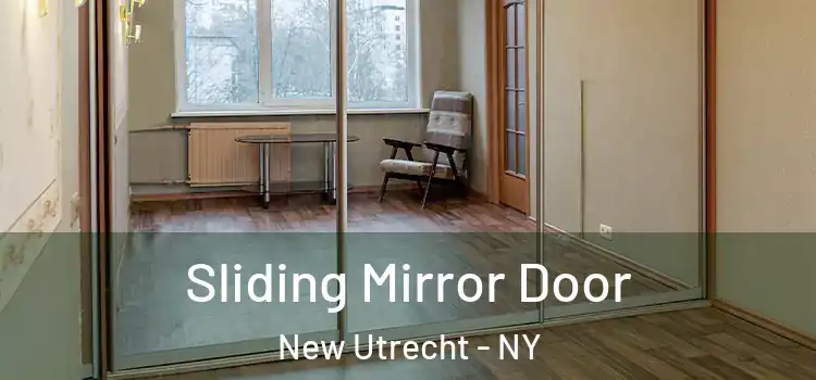  Sliding Mirror Door New Utrecht - NY
