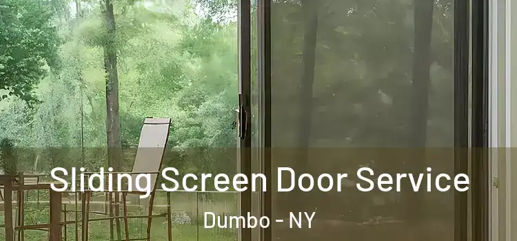Sliding Screen Door Service Dumbo - NY