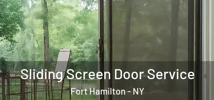  Sliding Screen Door Service Fort Hamilton - NY