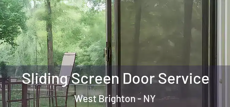  Sliding Screen Door Service West Brighton - NY
