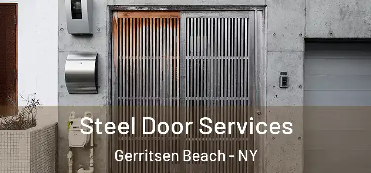 Steel Door Services Gerritsen Beach - NY