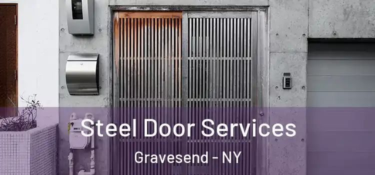  Steel Door Services Gravesend - NY