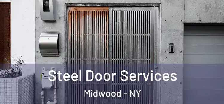 Steel Door Services Midwood - NY