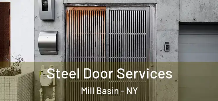  Steel Door Services Mill Basin - NY