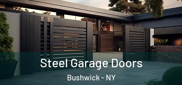 Steel Garage Doors Bushwick - NY