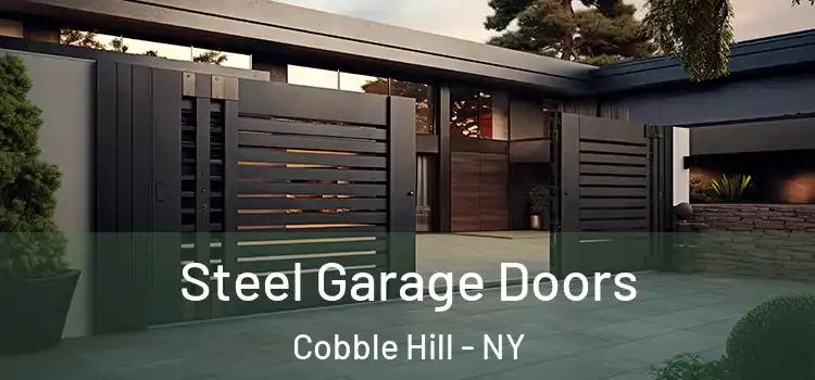 Steel Garage Doors Cobble Hill - NY