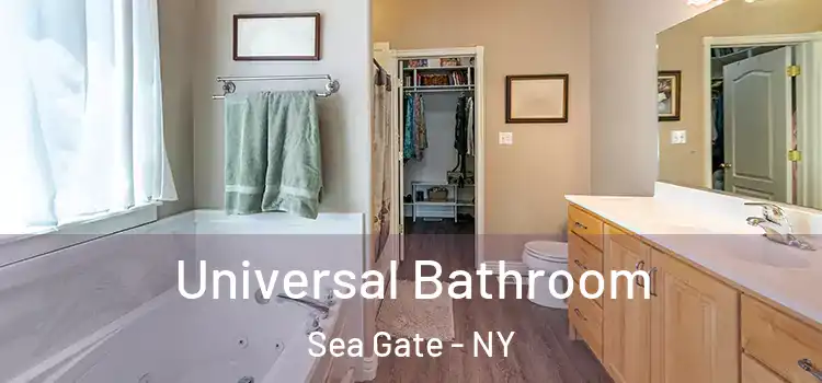 Universal Bathroom Sea Gate - NY