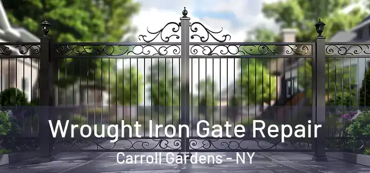 Wrought Iron Gate Repair Carroll Gardens - NY